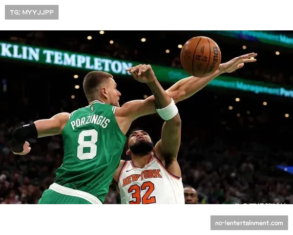 凯尔特人客场击败尼克斯展现争冠实力 塔图姆关键球处理出色